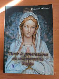 Tutte le generazioni mi chiameranno beata