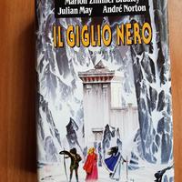 Il Giglio Nero - Marion Zimmer Bradley 1 ediz.