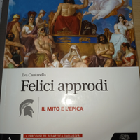 Felici approdi - il mito e l'epica 9788828618096