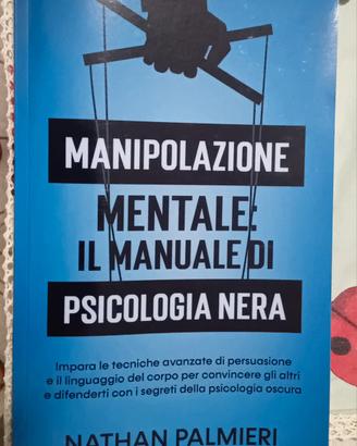 Nathan Palmieri- Manipolazione mentale Il manuale 
