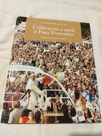 immagini : L'abbraccio ai sardi di Papa Francesco