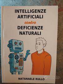 intelligenze artificiali vs deficienze naturali