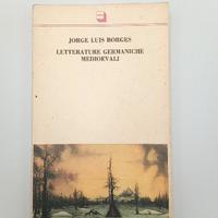 Letterature germaniche medioevali /  Borges