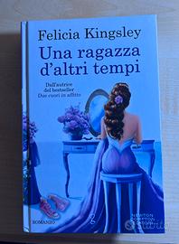 Una ragazza d'altri tempi – Felicia Kingsley
