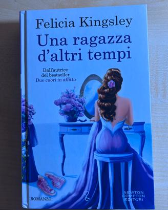 Una ragazza d'altri tempi – Felicia Kingsley