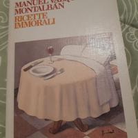 Ricette immorali - M. Vázquez Montalbán