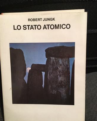 Robert Jungk - Lo stato atomico -Einaudi