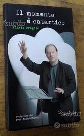 Il momento è catartico, Flavio Oreglio