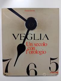 Veglia, un secolo con l'orologio
