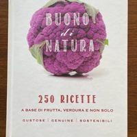 Libro "Buono di Natura" - 250 ricette naturali