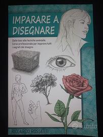 Imparare a disegnare: Dalle basi all'avanzato