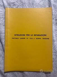 Libretto istruzioni riparazioni Landini DT 7000