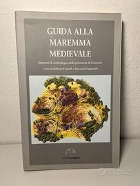 Guida alla Maremma Medievali
