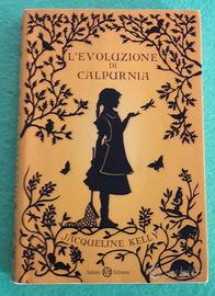 L'evoluzione di Calpurnia. Jacqueline Kelly