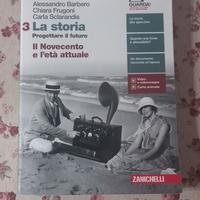 La storia 3: il novecento e l'età attuale