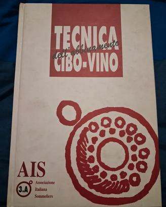 Libro "Tecnica dell'abbinanento cibo vino"