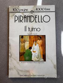 [LIBRO] Luigi Pirandello - Il turno (Newton) 1993