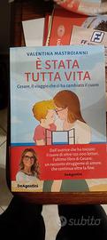 Libro: È stata tutta la vita 