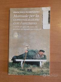 Manuale per la comunicazione con l'anziano 
