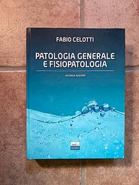 Patologia generale e fisiopatologia - Celotti F.