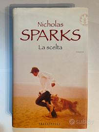 La Scelta - Nicholas Sparks