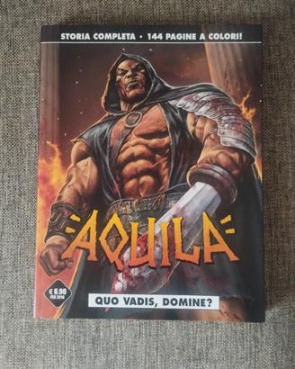 Aquila " Quo Vadis, Domine ? " Cosmo 2016