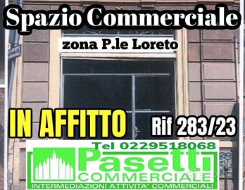 SPAZIO COMMERCIALE in zona P.le Loreto