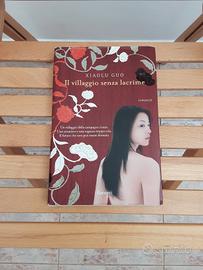 Il villaggio senza lacrime di Xiaolu Guo 