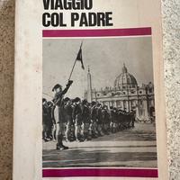 Libro Viaggio col padre Carlo Castellaneta