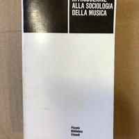 INTRODUZIONE ALLA SOCIOLOGIA DELLA MUSICA***