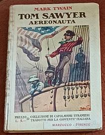 TOM SAWYER AEREONAUTA. Mark Twain 1935.
