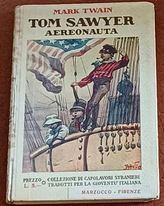 TOM SAWYER AEREONAUTA. Mark Twain 1935.