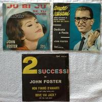 Dischi 45 giri John Foster num 3