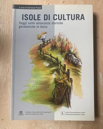 ISOLE DI CULTURA: SAGGI SULLE MINORANZE STORICHE
