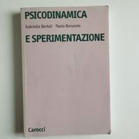 Libro Psicodinamica e sperimentazione - Bartoli