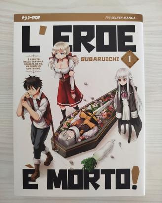 L'eroe è morto! (Vol. 1)