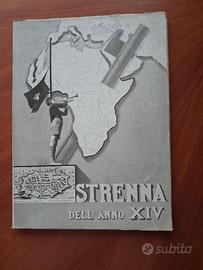 MILITARIA: STRENNA DELL'ANNO XIV –ISTIT. FASCISTA