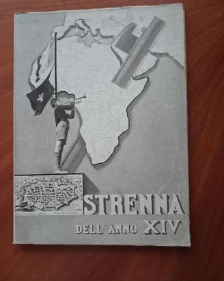 MILITARIA: STRENNA DELL'ANNO XIV –ISTIT. FASCISTA