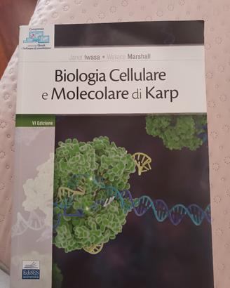 Biologia cellulare e molecolare di Karp