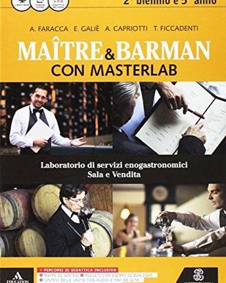 Masterlab. Maître e barman. Vol. unico. Per gli I