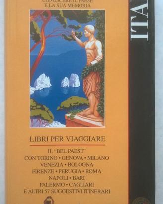 ITALIA per scoprire e conoscere il paese e la sua 