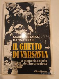 Il ghetto di Varsavia. Memoria e storia