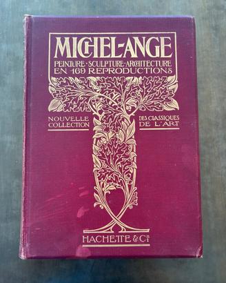 MICHEL~ANGE, Hachette & Cie , 1909.