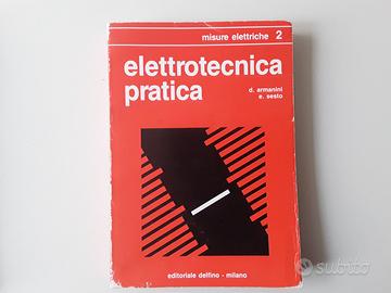 TESTI DI ELETTROTECN.  SCUOLE SUPER. E BIEN UNIVER