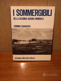 I Sommergibili della II Guerra Mondiale