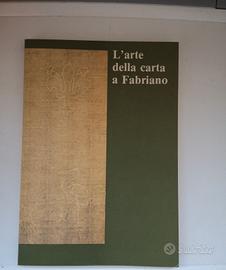 L'arte della carta a Fabriano. 1985