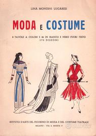 Lina Mondini Lugaresi Moda e costume Milano 1952