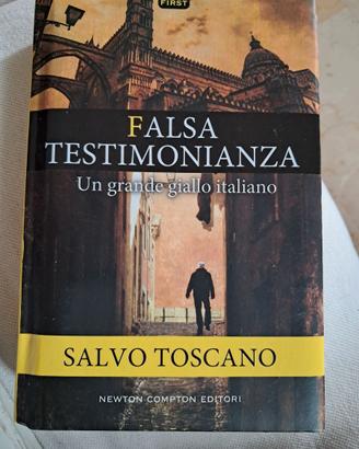 FALSA TESTIMONIANZA - SALVO TOSCANO