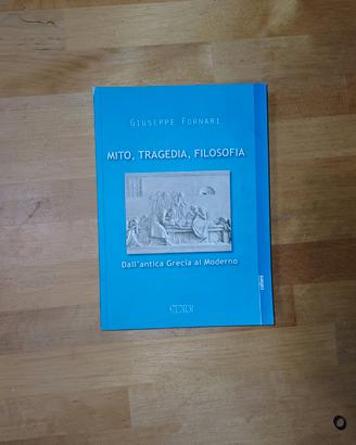 Mito, Tragedia, Filosofia