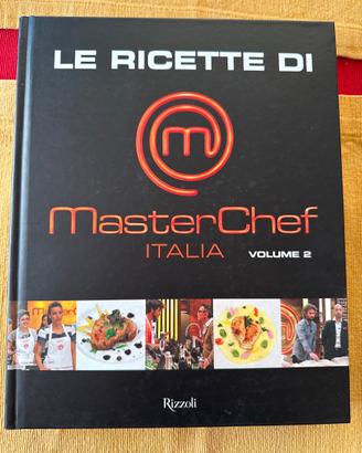 Le ricette di Masterchef Italia Volume 2 Rizzoli